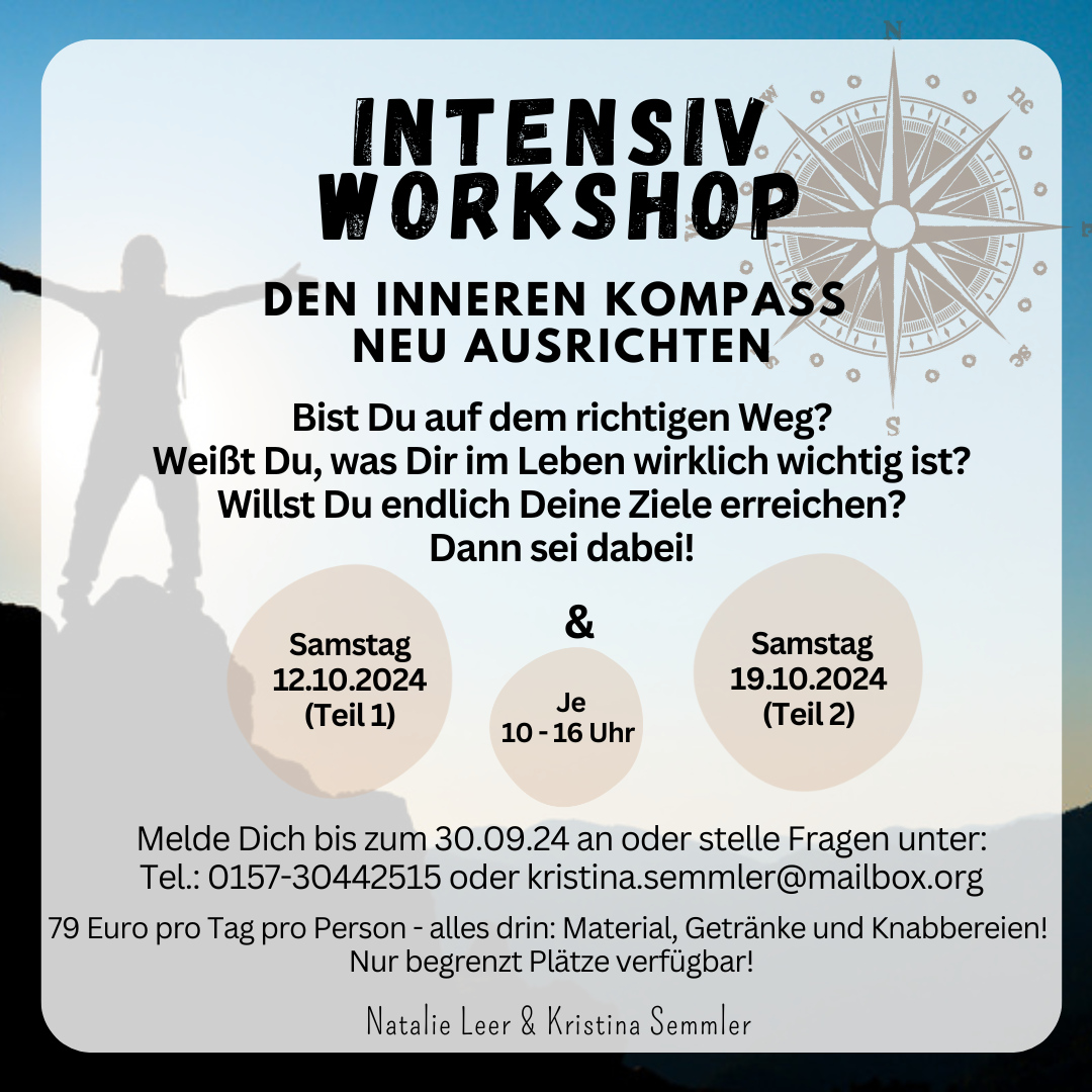 Intensiv-Workshop Den inneren Kompass neu ausrichten — Flyer mit Terminen am 12. und 19. Oktober 2024
